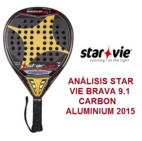 Análisis Star Vie Brava 9.1 DRS Carbon Aluminium 2015
